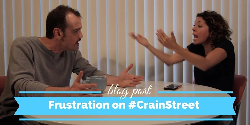 Frustration on #CrainStreet