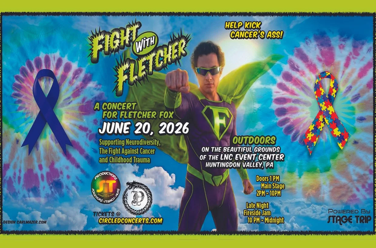 "Fight with Fletcher” — A Concert for Fletcher Fox at LNC Event Center — June 20 - 2PM till Midnight