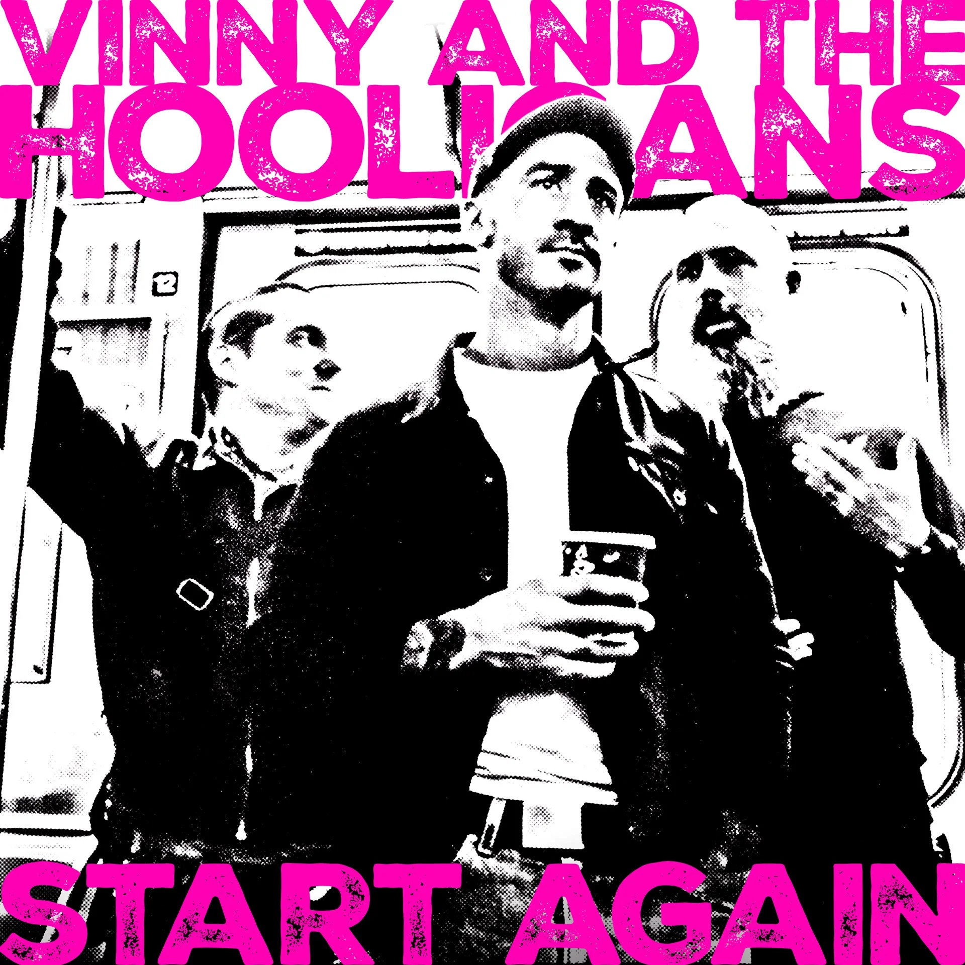 Vinny and The Hooligans - Lonely Road - Start Again