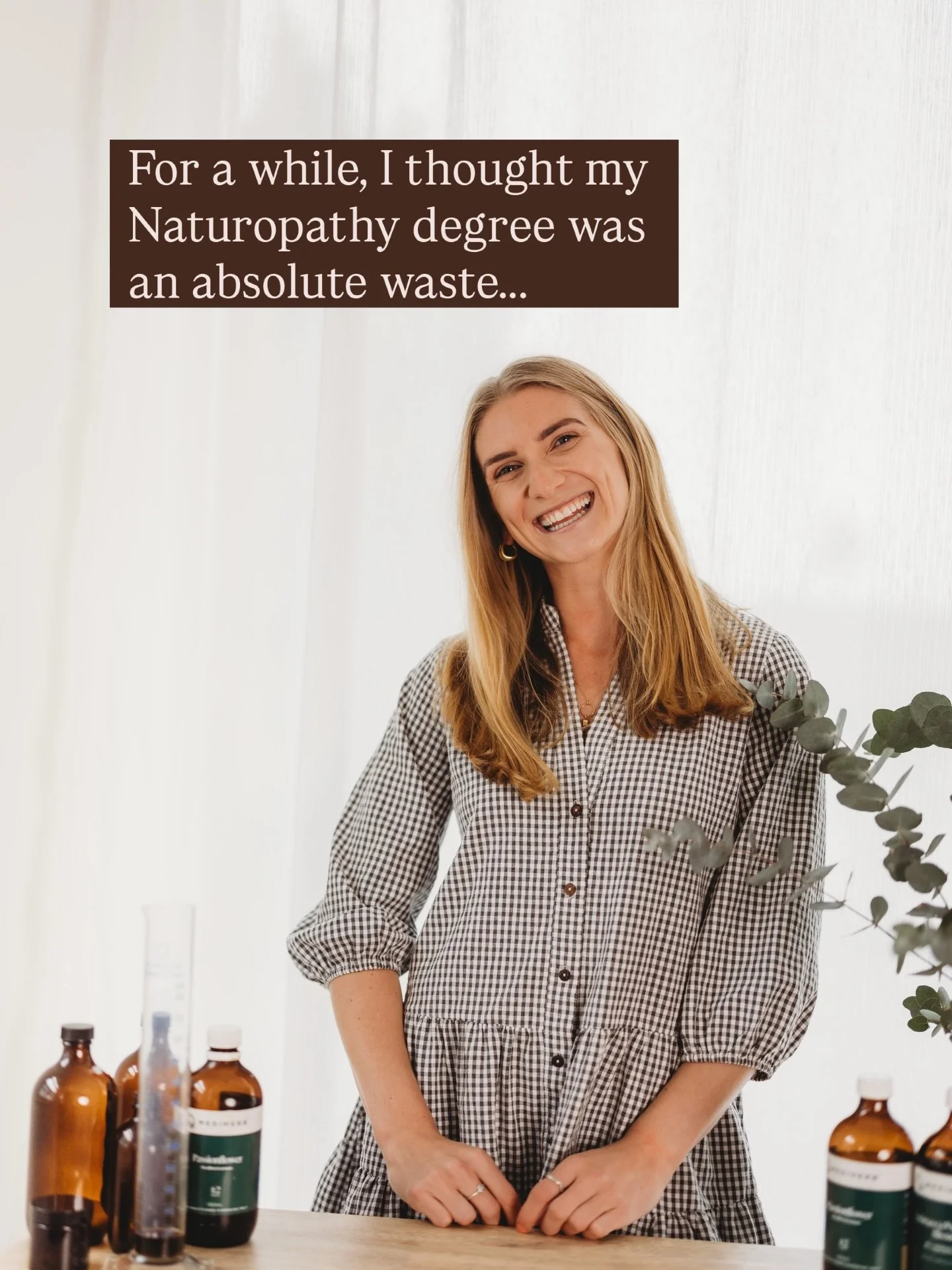 For a while, I honestly thought my Naturopathy degree was a waste&hellip; 

I studied naturopathy for nearly 5 years, built up a huge HECS debt, and then found myself not even working in clinical practice. 

There were definitely moments where I felt