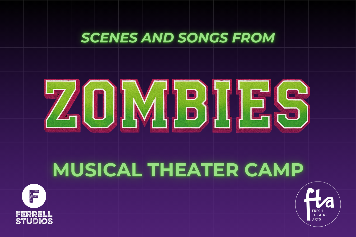Musical Theater Camp: Scenes and Songs from “Zombies”