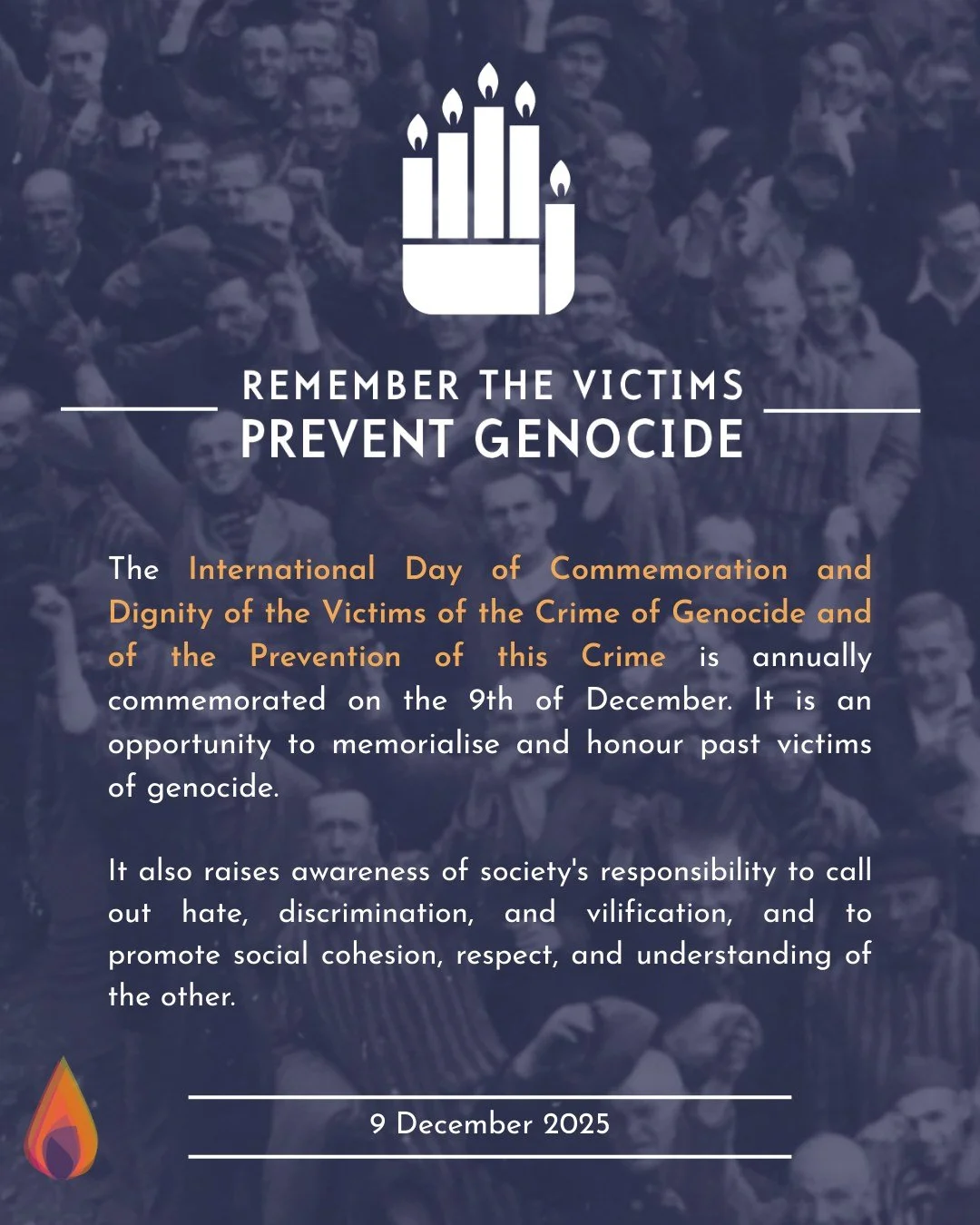 Since 2015, December 9 has been a day to commemorate and honour the victims of genocide whilst reflecting upon the past and present. 

Today, it is more important than ever to recognise the insidious nature of hatred that has become normalised within
