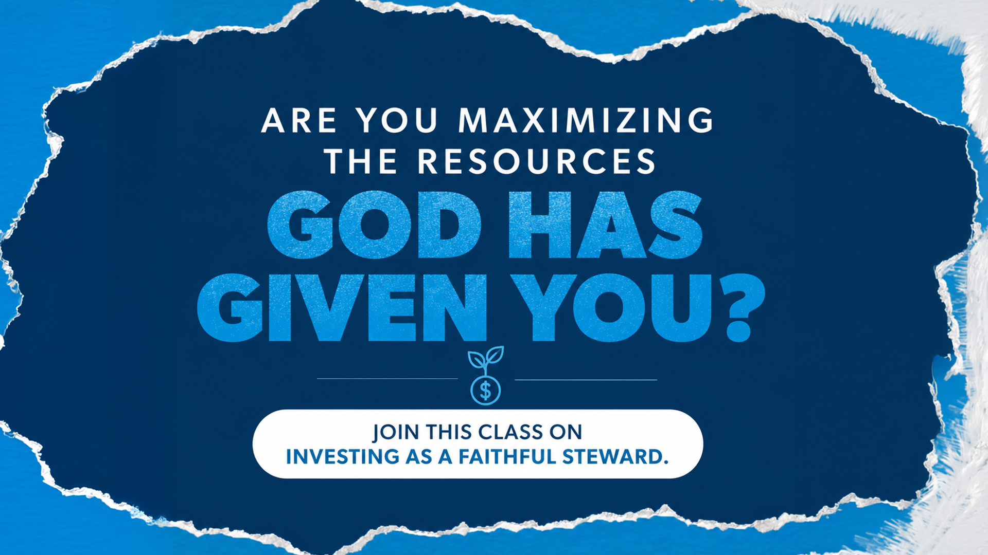 Investing as a Faithful Steward Class