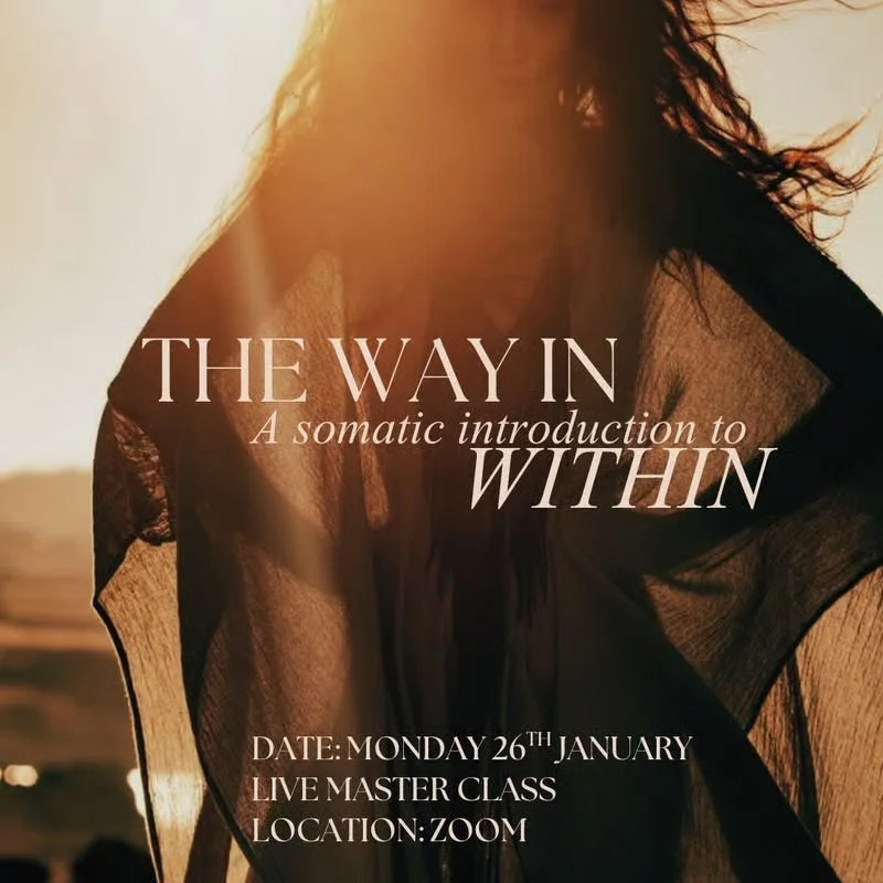 The Way in, Online Masterclass