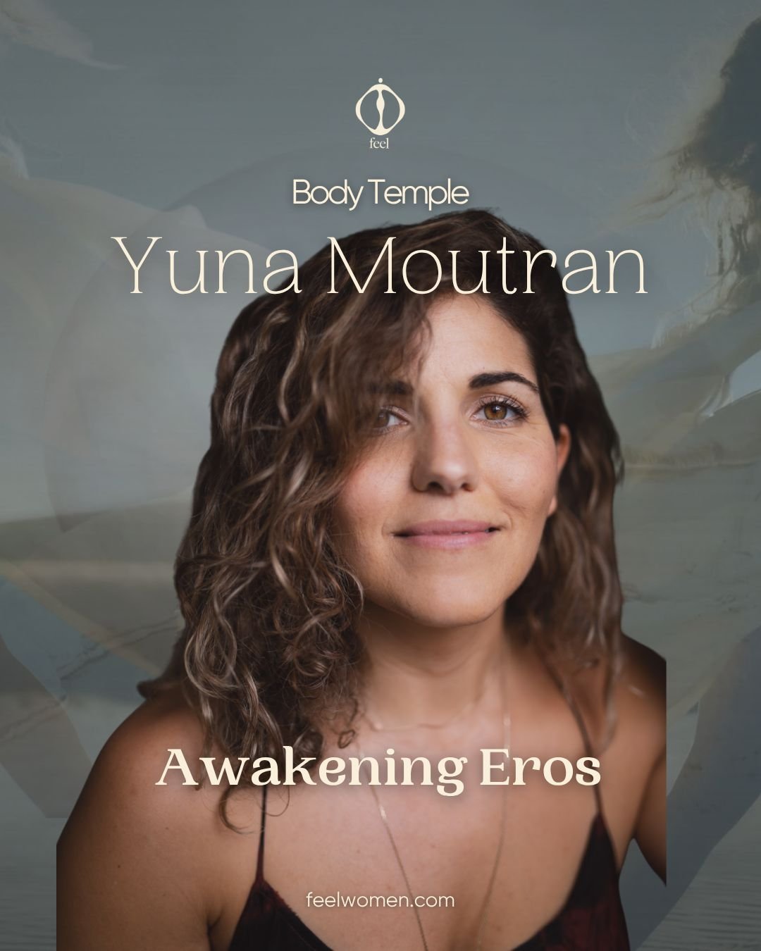 Awakening Eros Workshop for Body Temple with Feel