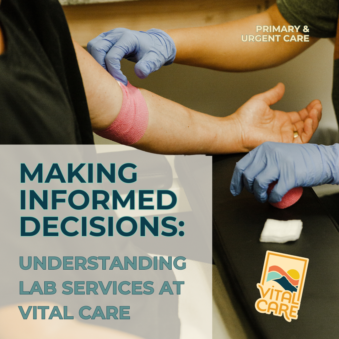 Making Informed Decisions: Understanding Lab Services at Vital Care