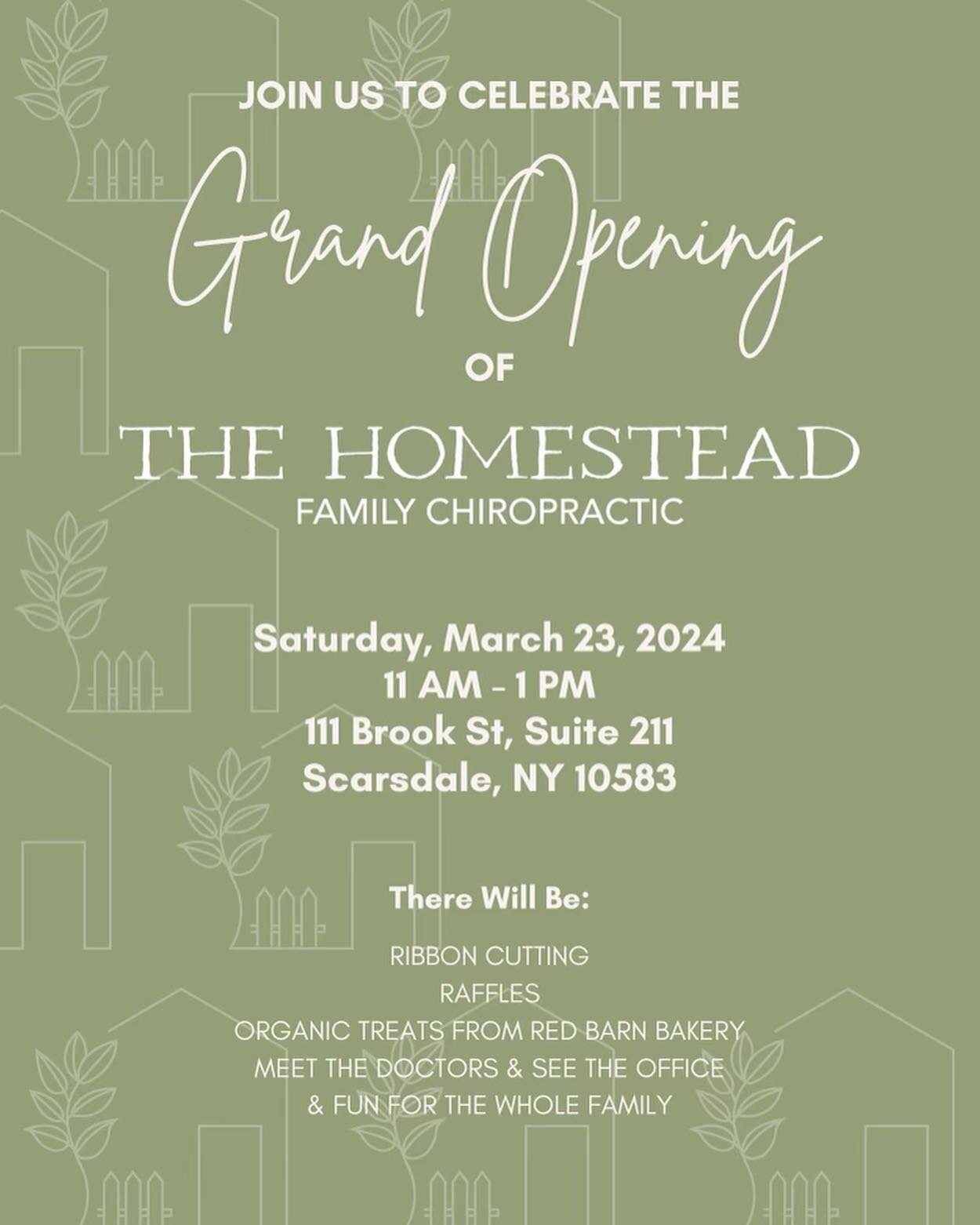 Join us to (finally) celebrate the opening of The Homestead Family Chiropractic&rsquo;s Scarsdale office location!

We&rsquo;re so grateful for the wonderful community that has been built over the last 5 months since we opened &amp; we can&rsquo;t wa