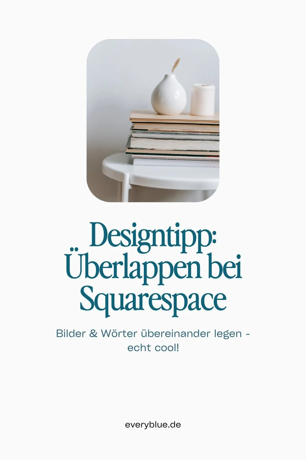 So geht: Überlappen bei Squarespace