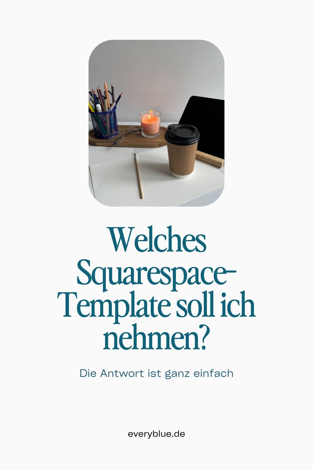 Welches Squarespace-Template soll ich nehmen?
