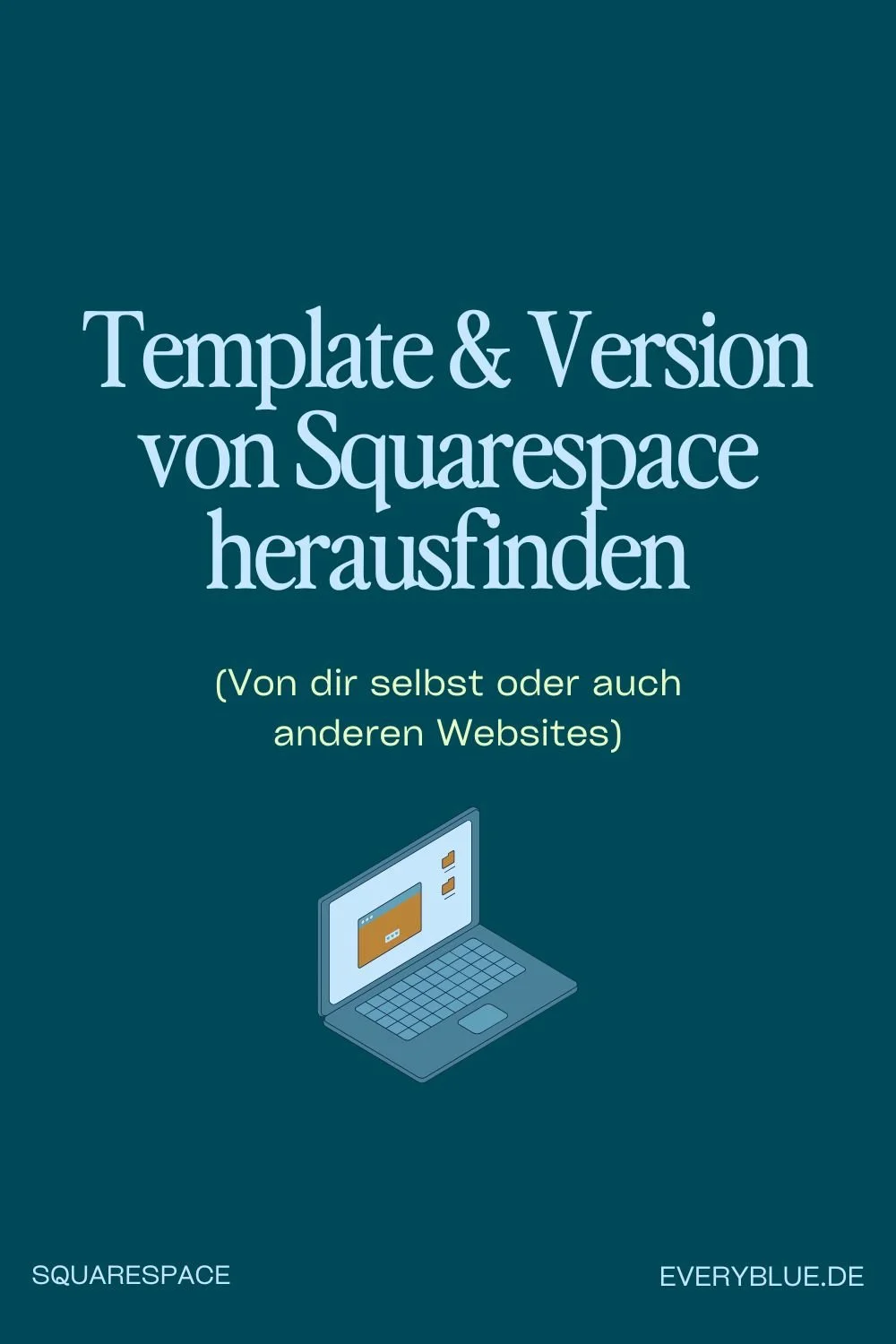 Template & Versionen herausfinden