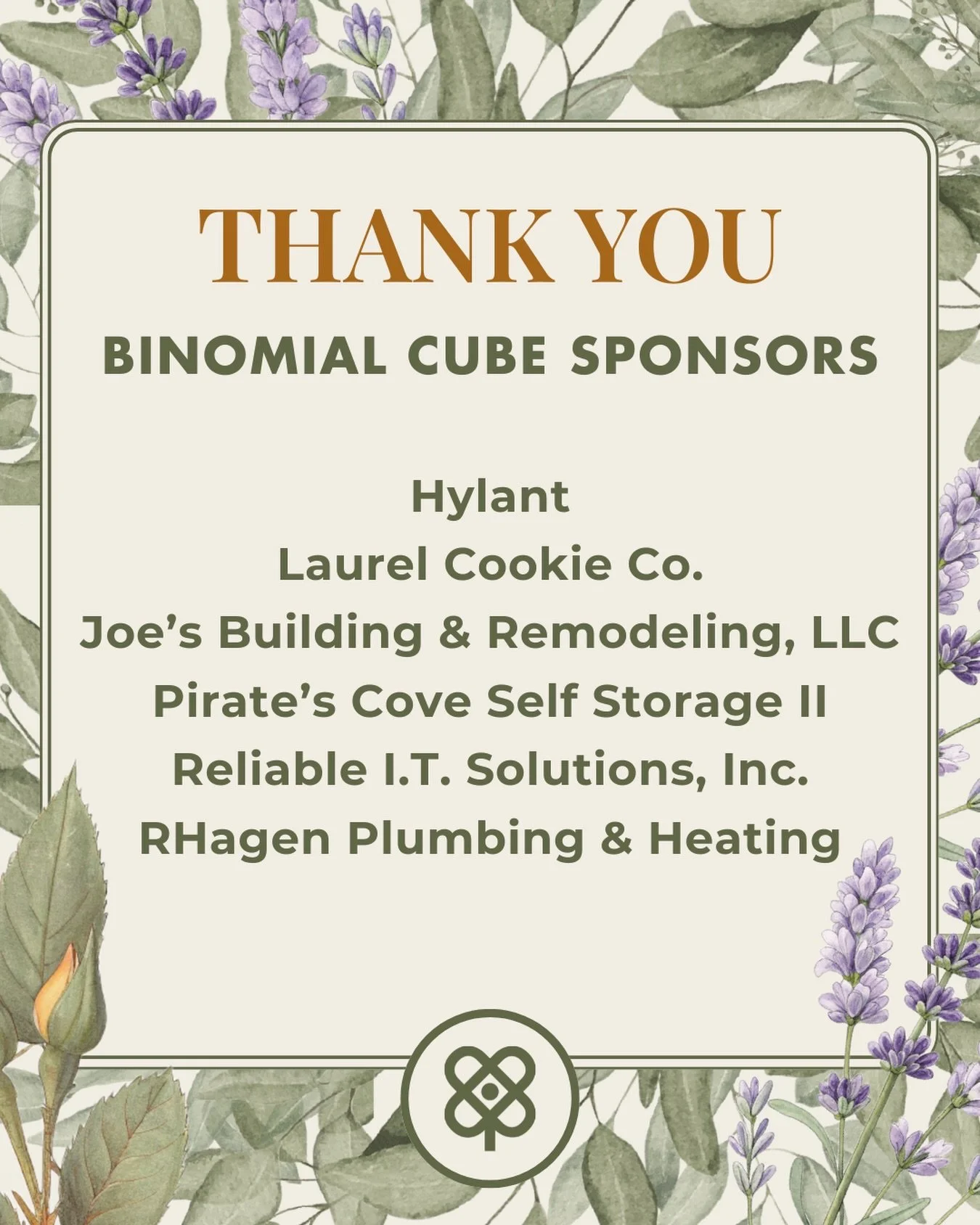 Thank you to our Binomial Cube Sponsors! Your generosity helps our students grow, learn, and thrive every day. 

@laurelcookieco 

#DaycroftCommunity #Gratitude
