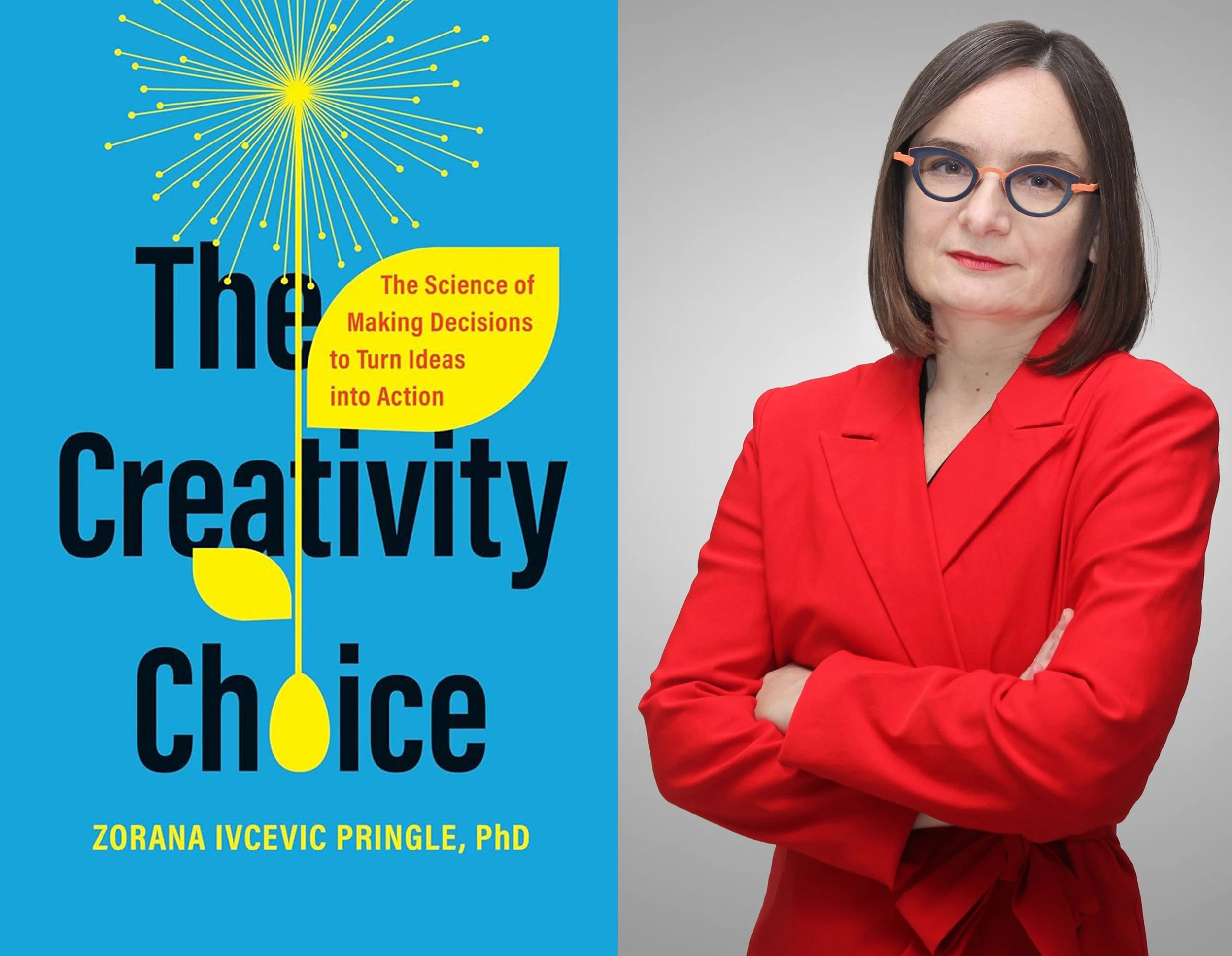 e35: SPECIAL EVENT — The Creativity Choice with Dr. Zorana Ivcevic Pringle