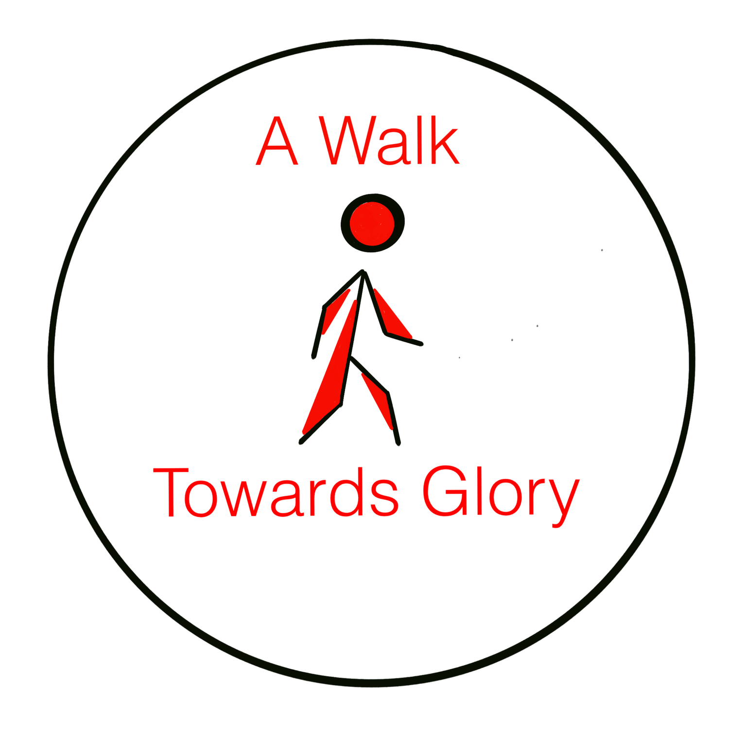 A Walk Towards Glory
