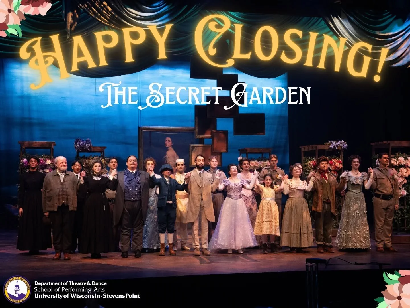 Happy Closing to UWSP's "The Secret Garden"
