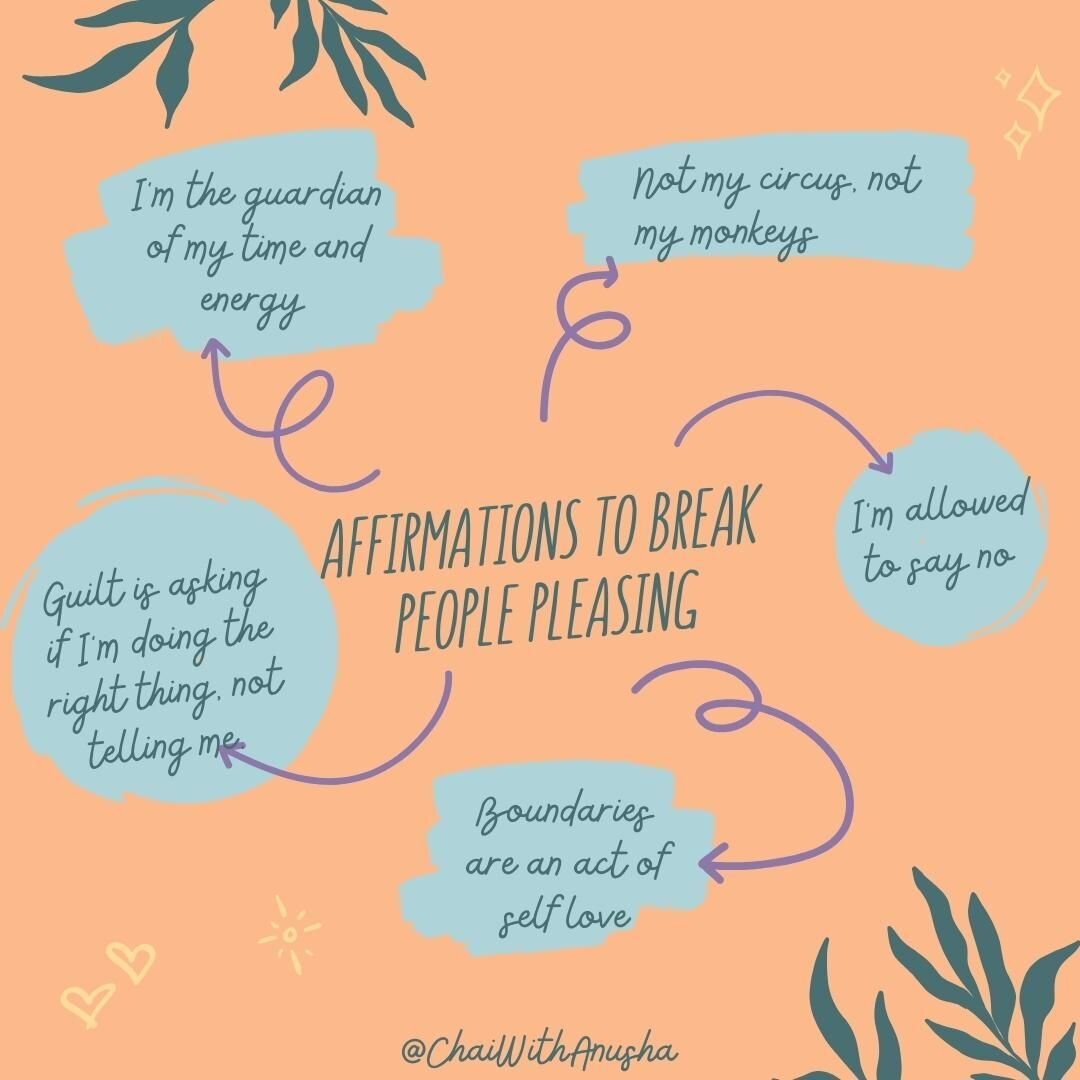 Some of my favorite affirmations to repeat to yourself like a mantra to help remind you that you CAN break people pleasing. 

#peoplepleaser #recoveringpeoplepleaser #southasianmentalhealth