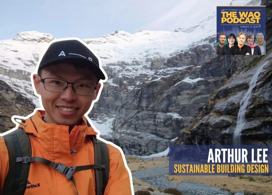 Wao Podcast: The three pillars to sustainable housing with Arthur Lee.