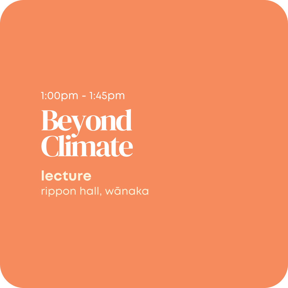 Beyond Climate