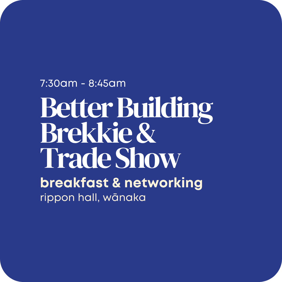 Better Building Brekkie &amp; Trade Show