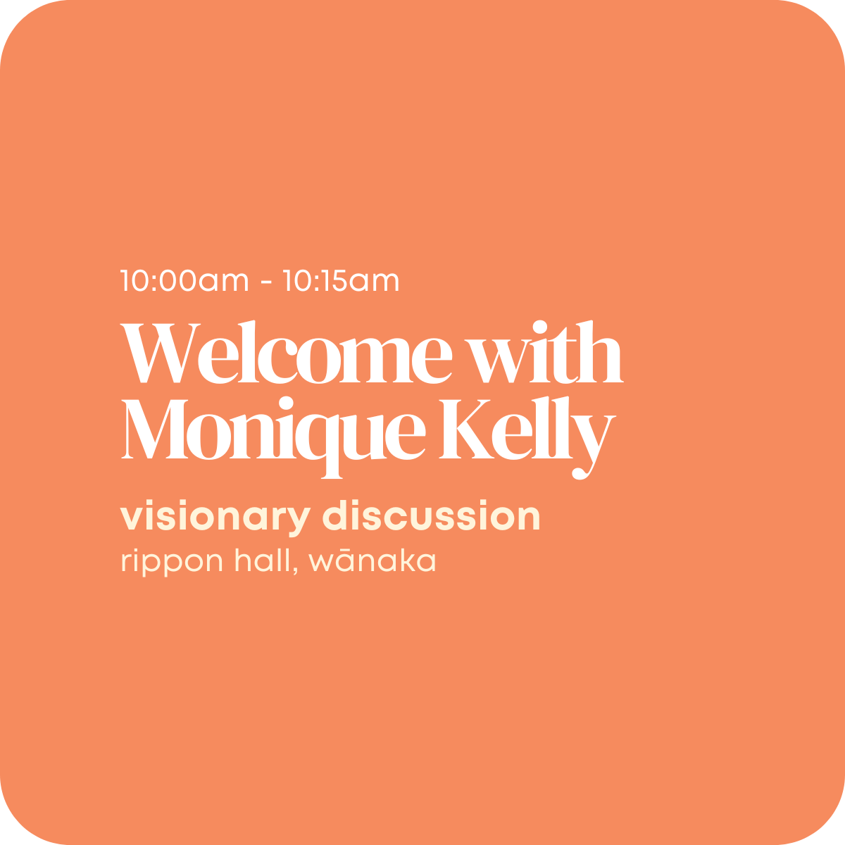 Welcome with Monique Kelly