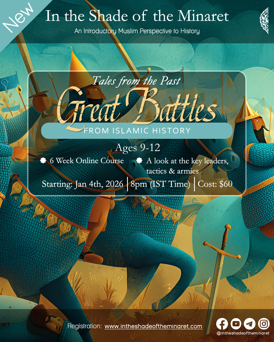 Great Battles from Islamic History (Families - 6 Lessons)