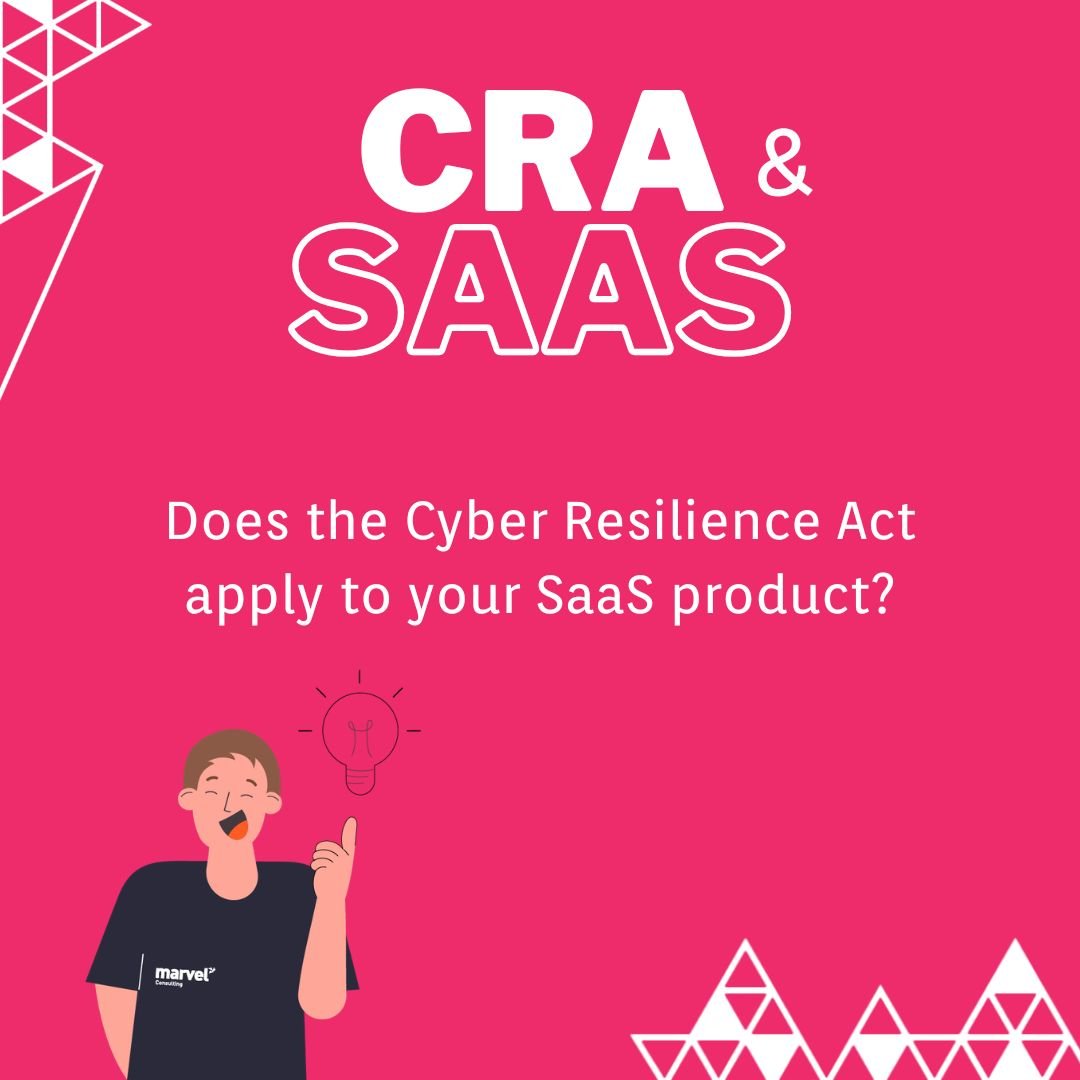 Does the Cyber Resilience Act apply to your SaaS product?