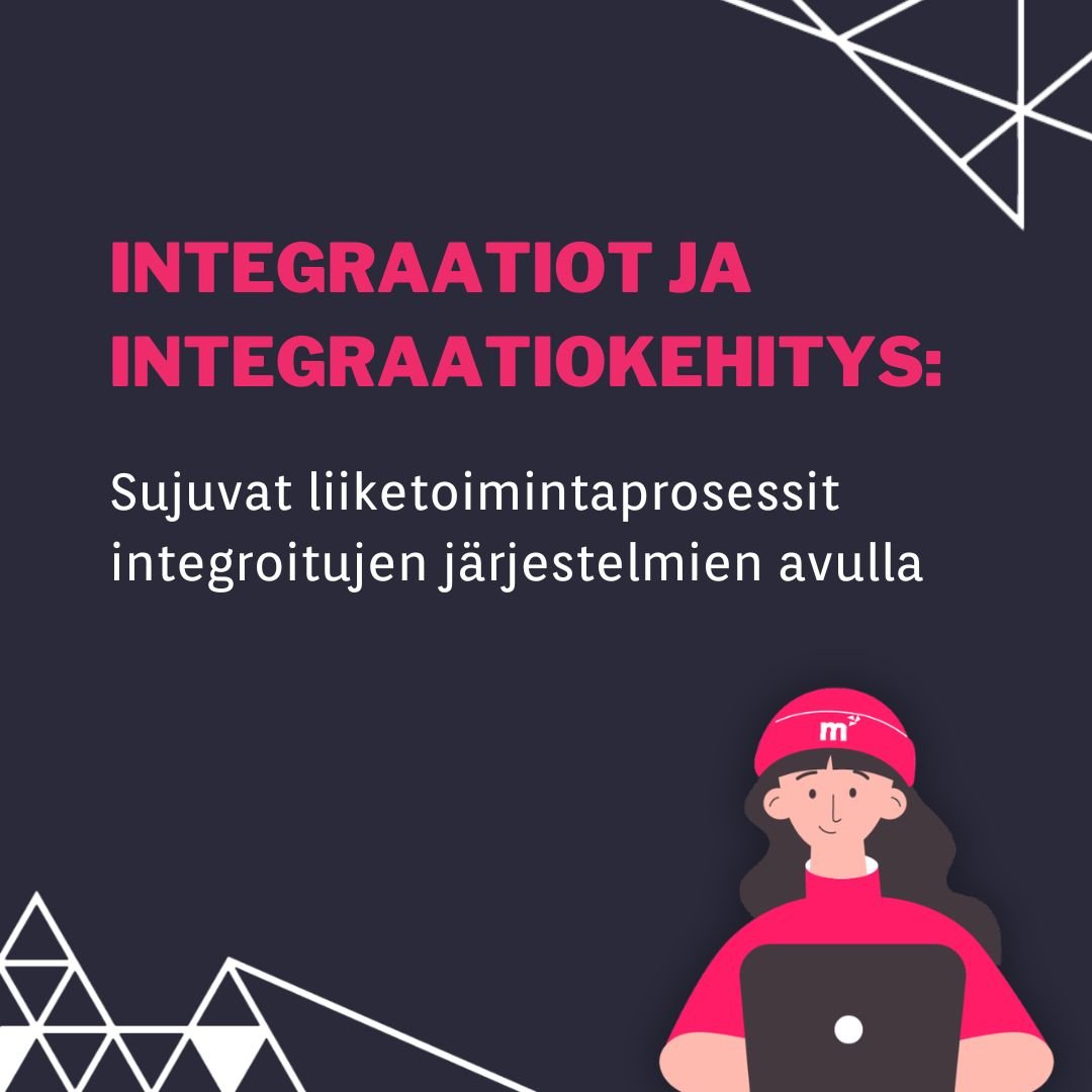 Integraatiot ja integraatiokehitys: Sujuvat liiketoimintaprosessit integroitujen järjestelmien avulla