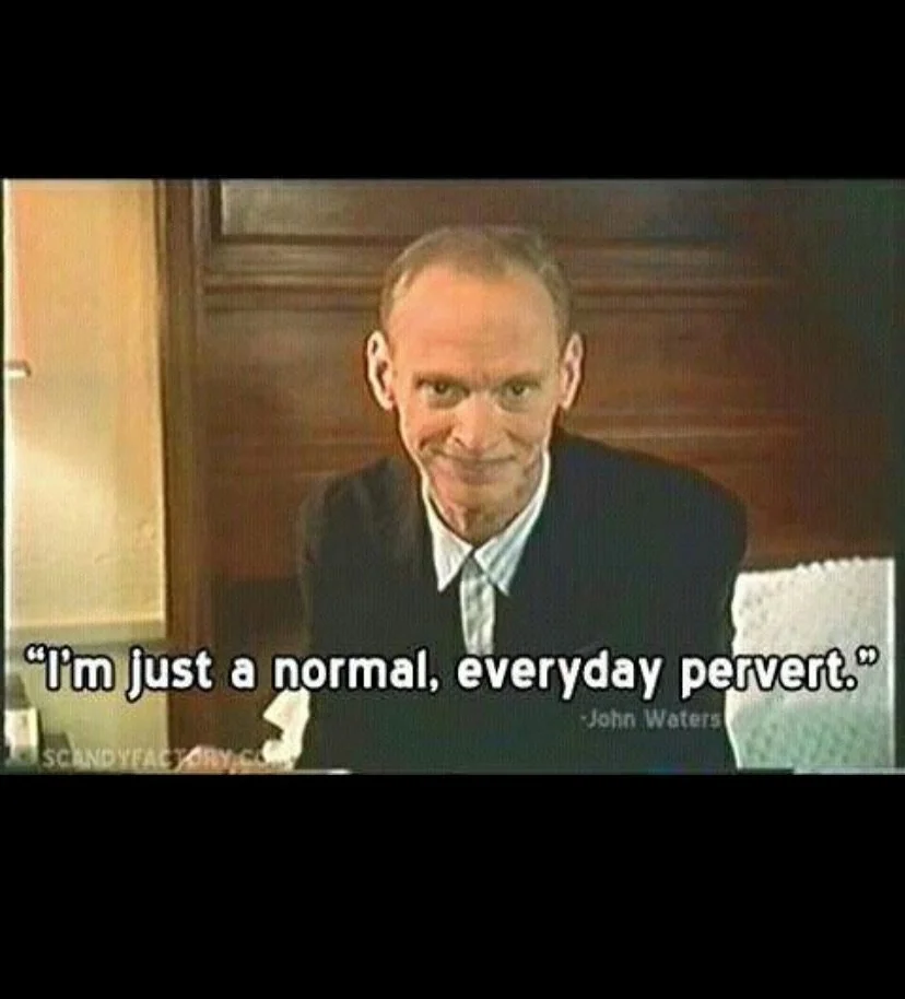 Bit of unhinged/uplifting John waters to end your week 💌 @john_waters_divine_trash_page thank u for being so beautifully strange