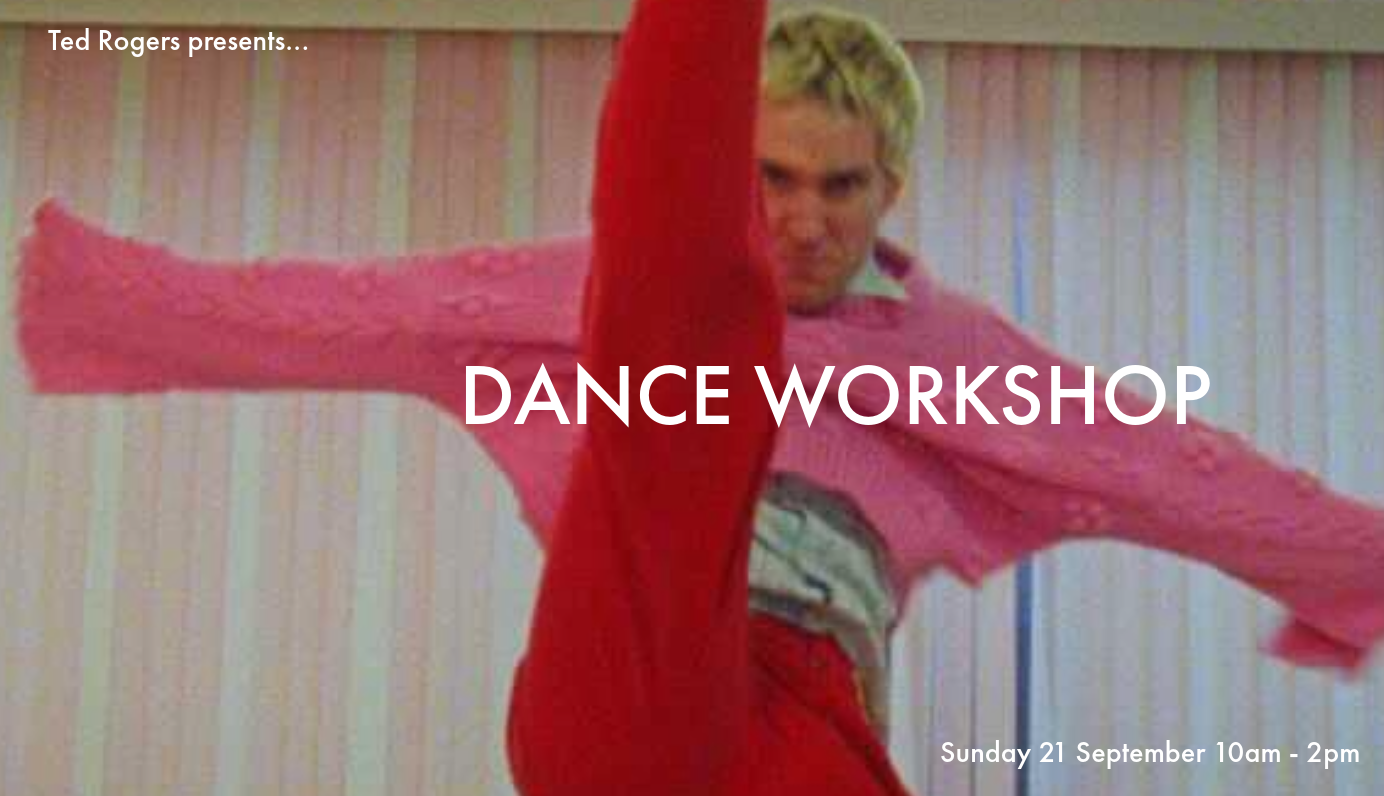 TED ROGERS DANCE WORKSHOP