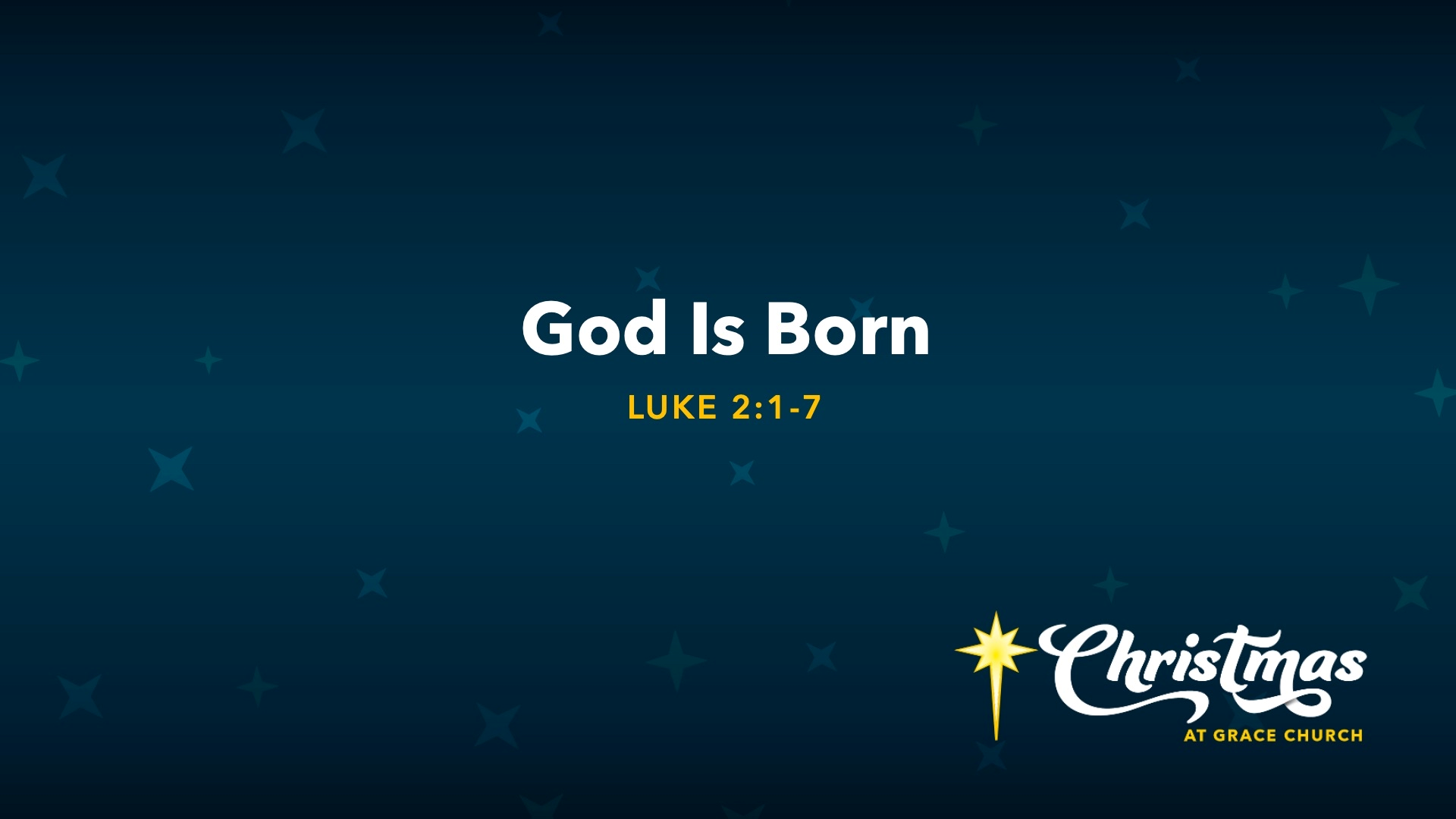 4th Festive Sunday : God is Born- Luke 2:1-7
