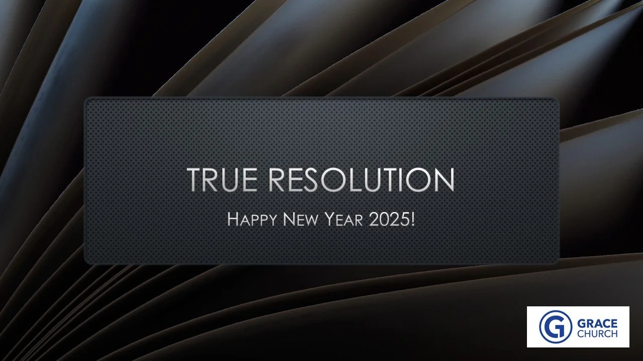 5th January 2025: True Resolution