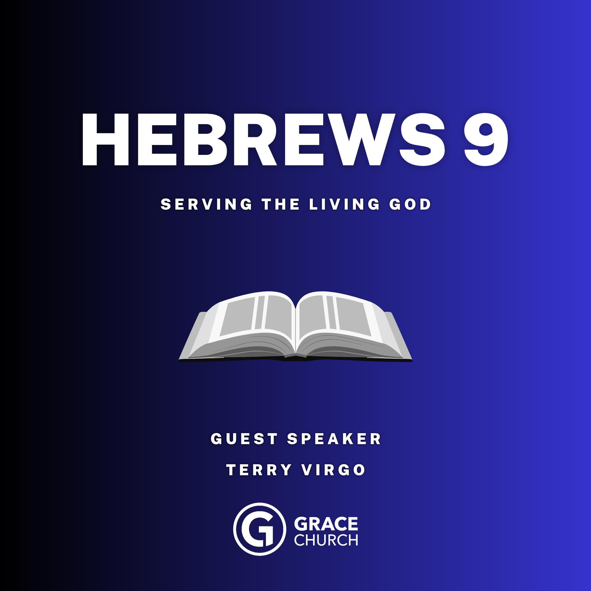 Hebrews 9 - Serving the Living God