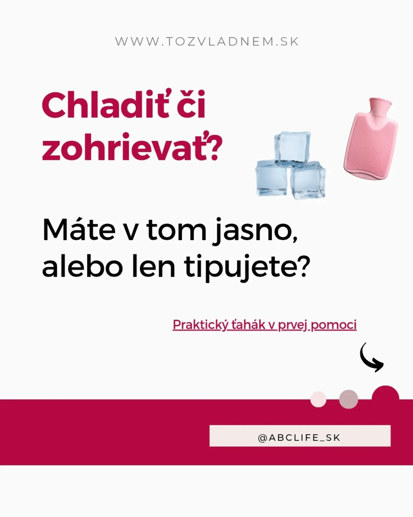 PRAKTICK&Yacute; ŤAH&Aacute;K,
kedy v prvej pomoci
použijeme chladenie 
a kedy je lep&scaron;ie teplo.

➡️ Uložte si pr&iacute;spevok
a zdieľajte ho svojim
followerom.