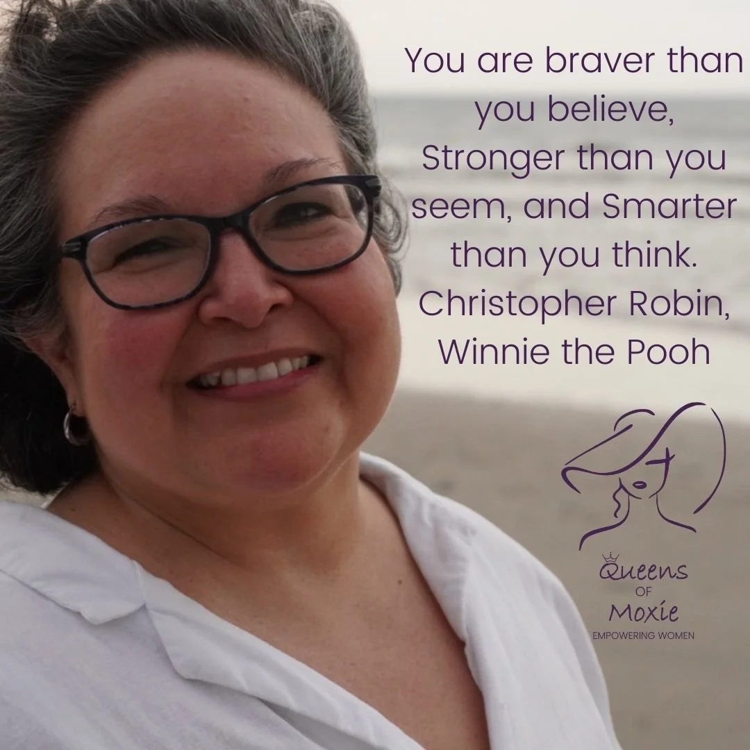 You are brave, strong and smart!