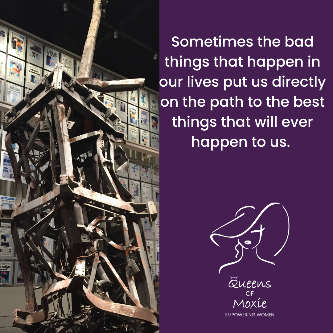 Sometimes the worst things open doors for the best things.