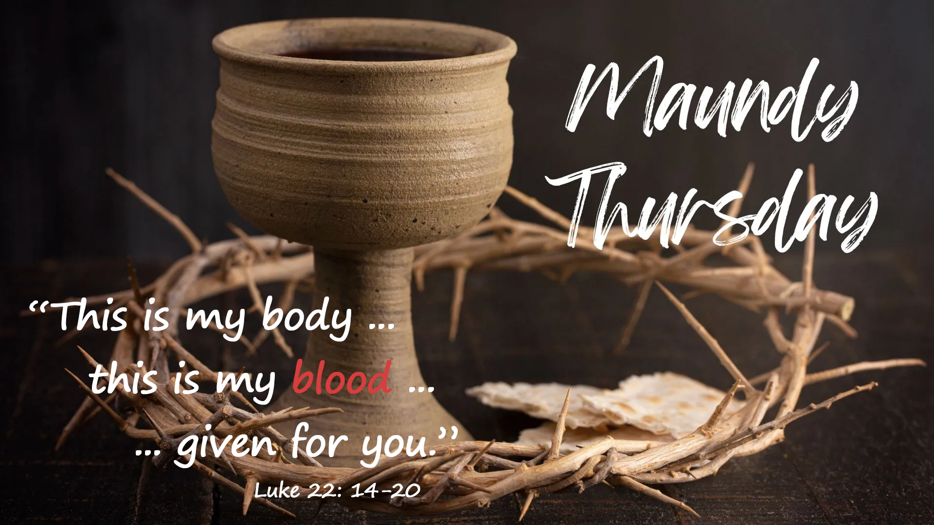 Maundy Thursday Service