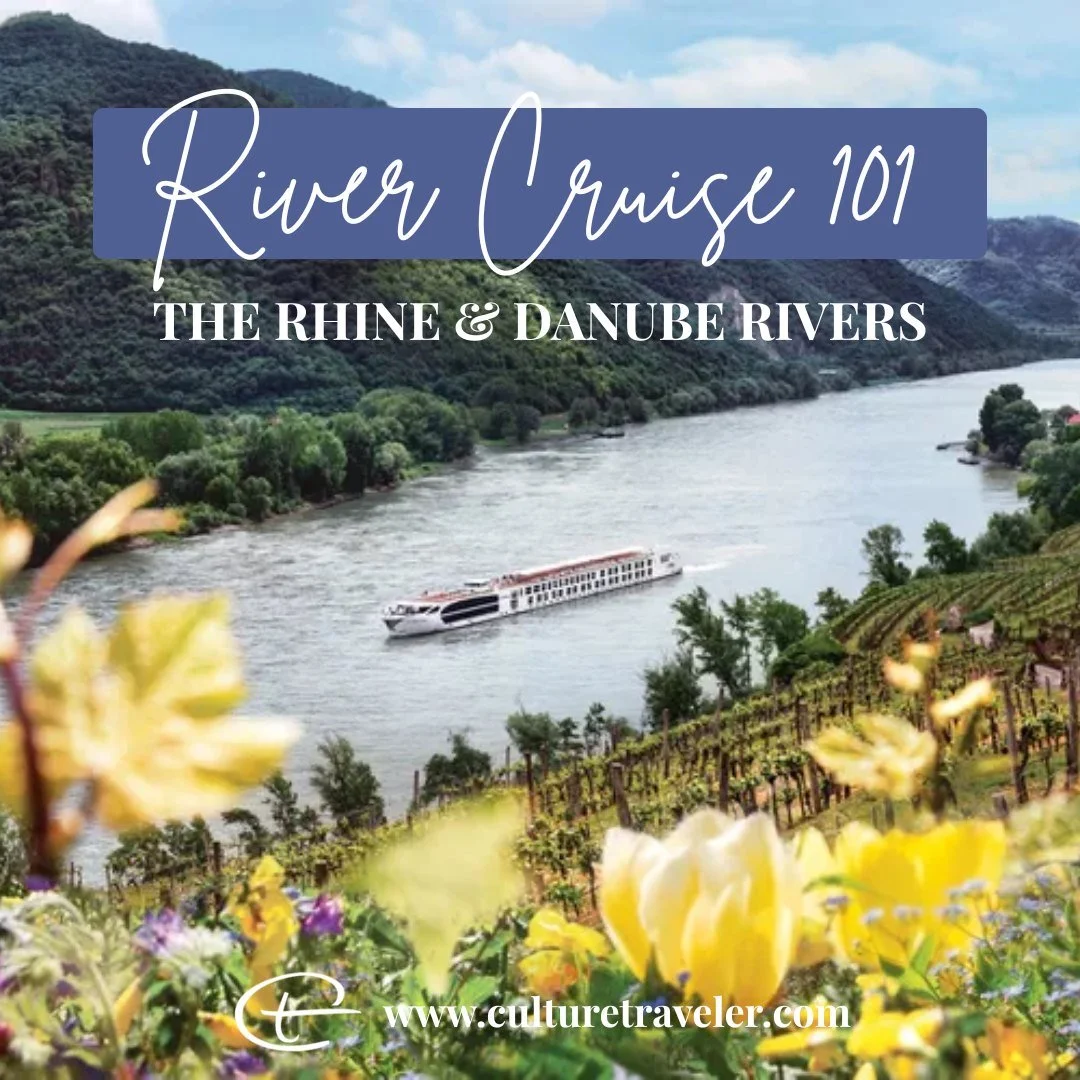 River Cruise 101: The Rhine &amp; The Danube — Europe's Two Greatest Waterways