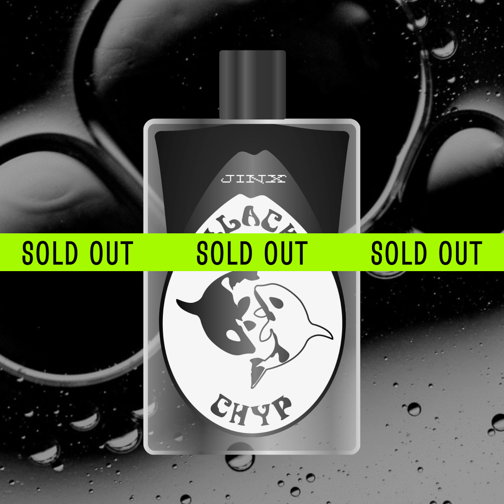 Black Chyp — JINX SMELLS