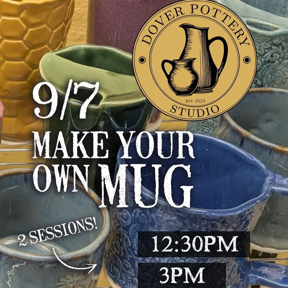 MAKE A MUG w/ Dover Pottery studio