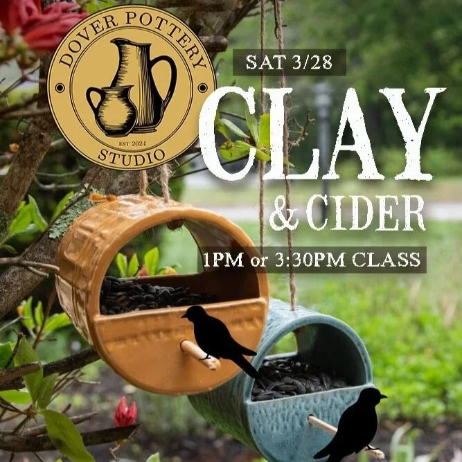 CLAY &amp; CIDER w/ Dover Pottery Studio