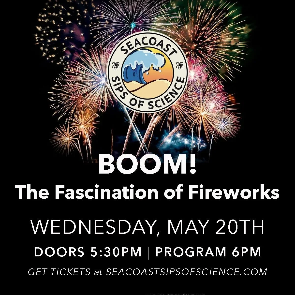 Seacoast Sips of Science: FIREWORKS!