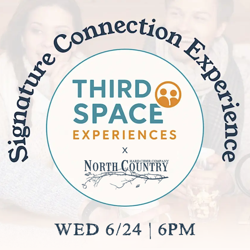 SIGNITURE CONNECTION w/ Third Space Experiences