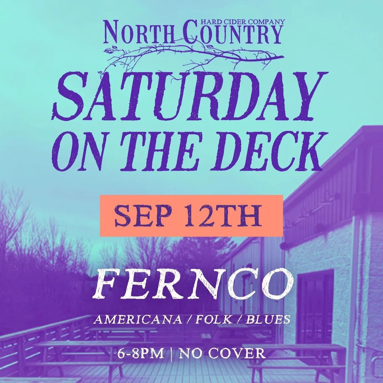 SATURDAY ON THE DECK: FERNCO