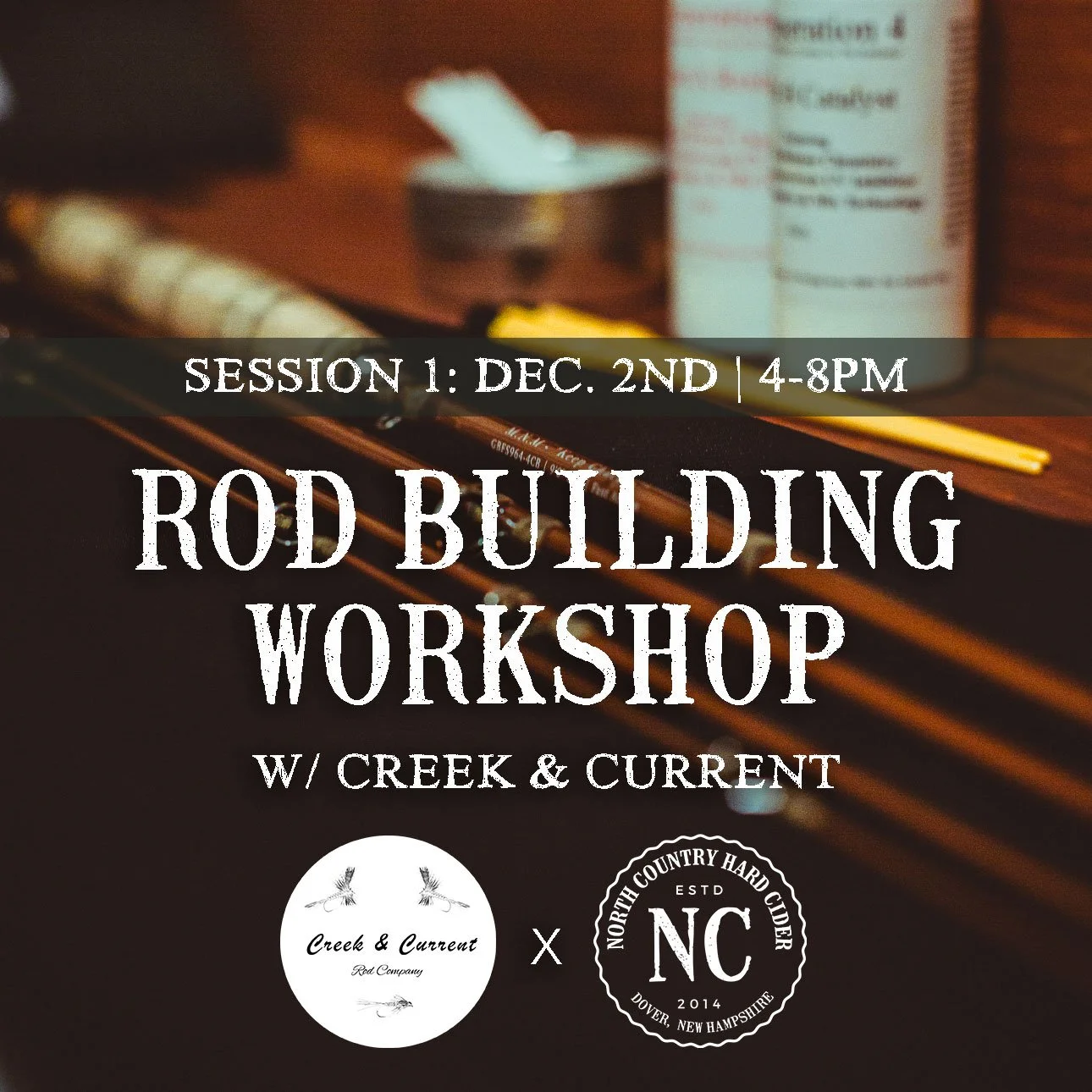 ROD BUILDING WORKSHOP  (Session 1)