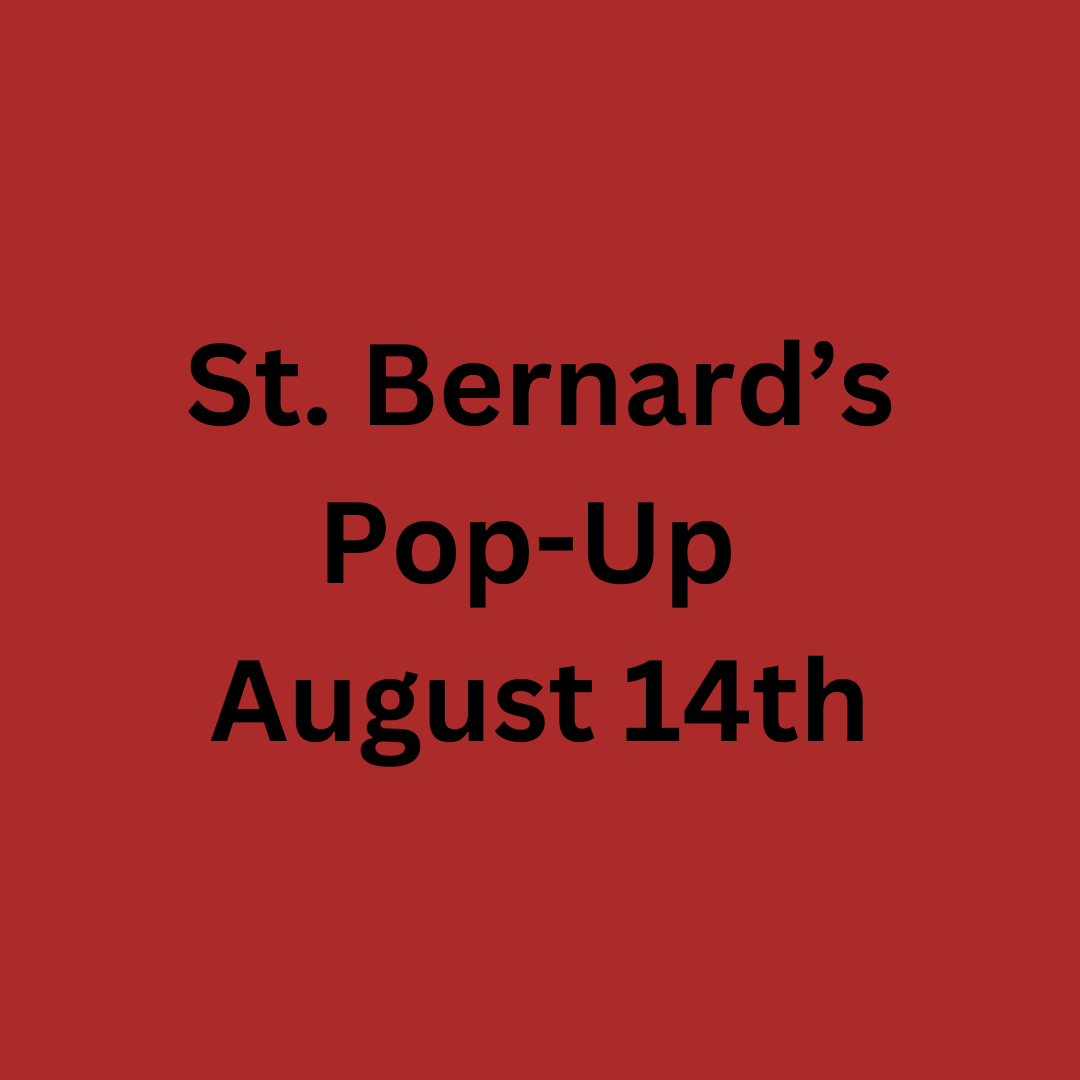 St Bernard’s Pop-Up on 8/14