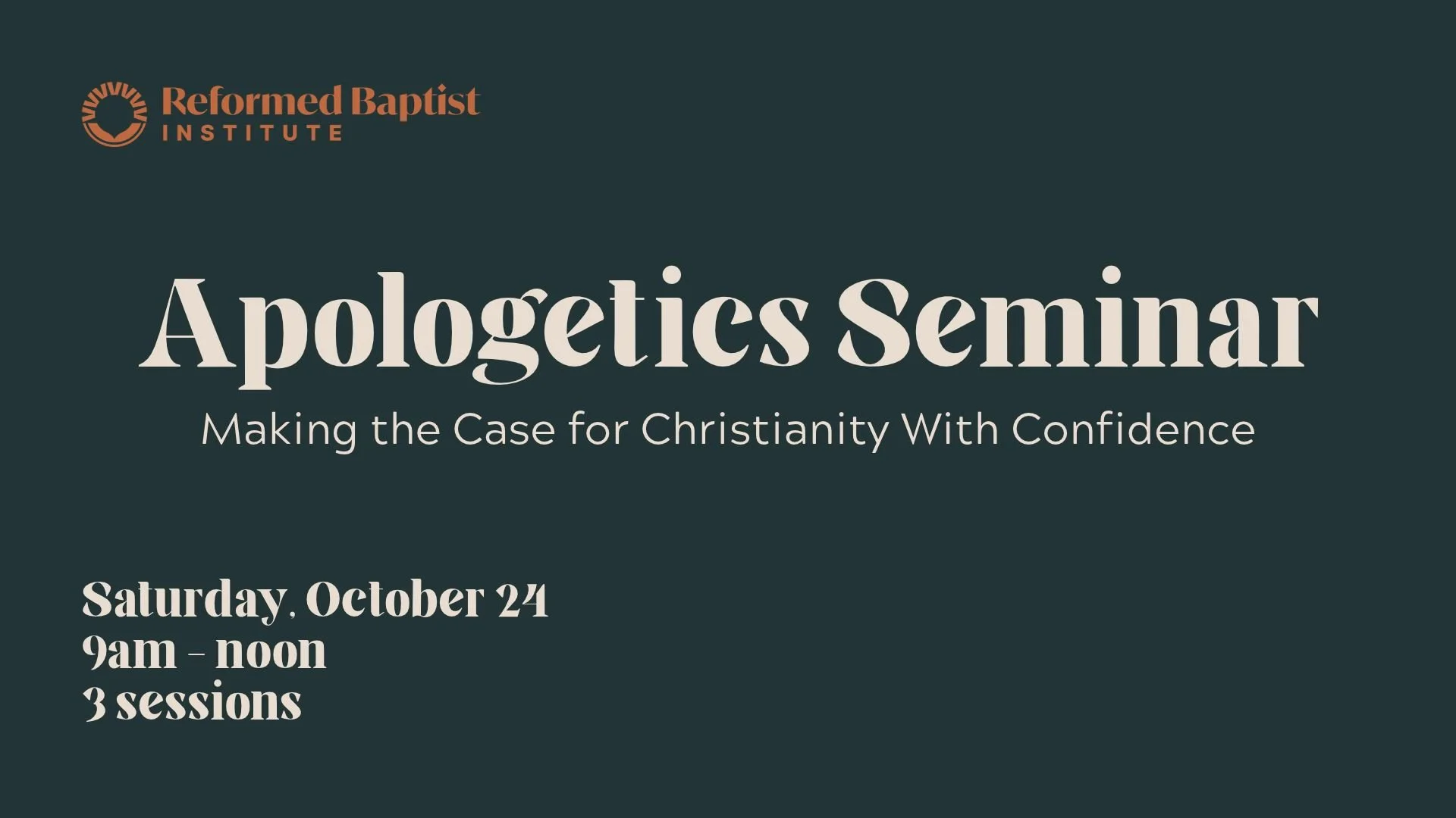 Apologetics Seminar