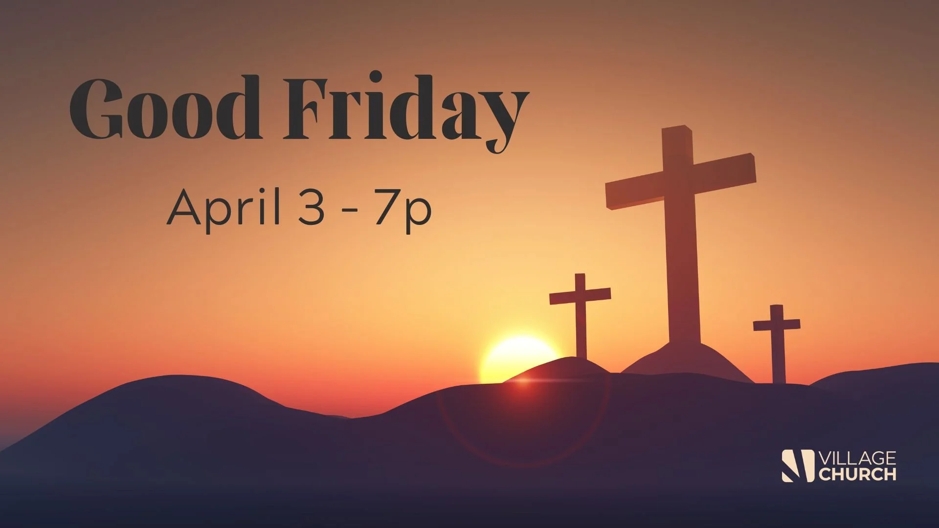 Good Friday Service - 7pm