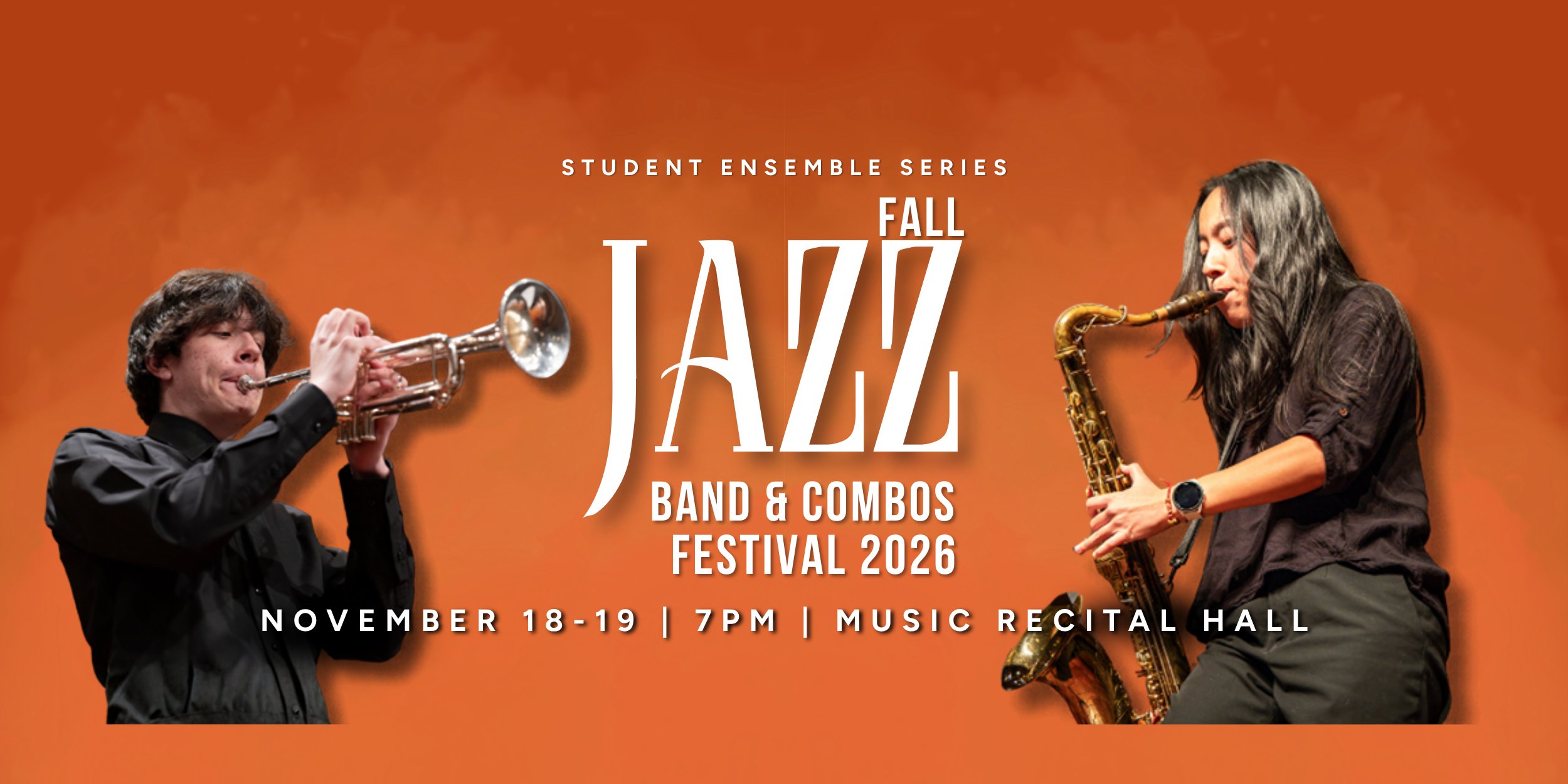 Two student musicians play trumpet and saxophone on an orange background with the words "Fall Jazz Band & Combos Festival 2026"
