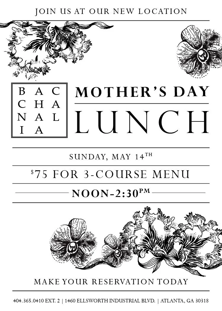 Join us for Mother's Day lunch at Bacchanalia