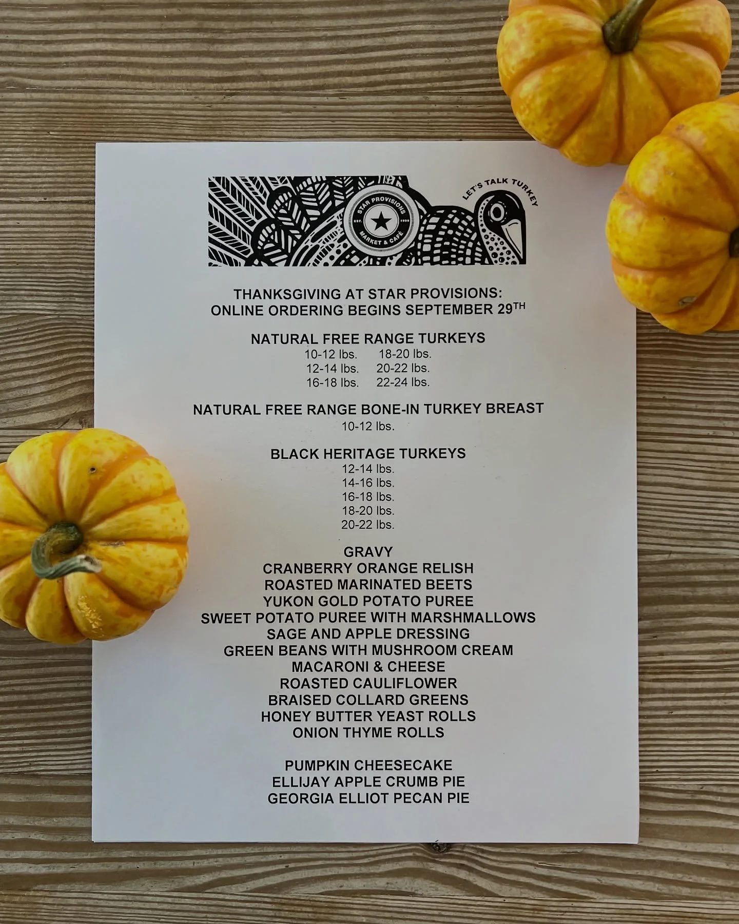 It&rsquo;s that time of year again!.. Order your Thanksgiving turkey &amp; fixins&rsquo; at the link in our bio. 
And don&rsquo;t forget the pie! 🥧