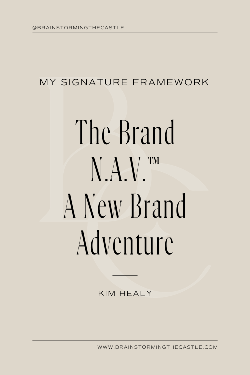 The Brand N.A.V.™: A New Brand Adventure
